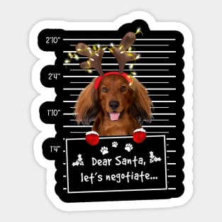 Red Long Haired Dachshund Dear Santa Let's Negotiate Sticker